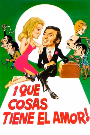 ¡Qué cosas tiene el amor!