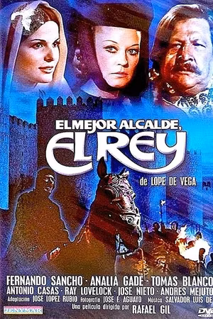 El mejor alcalde, el Rey