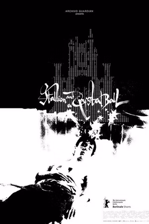 Stallion y la Bola de Cristal